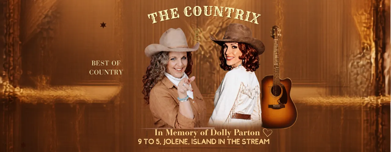 Werbegrafik im Country-Stil: Zwei Personen mit Cowboyh&uuml;ten posieren vor warmbraunem Hintergrund, daneben eine Akustikgitarre. Im Bild stehen die Texte &sbquo;THE COUNTRIX&lsquo;, &sbquo;Best of Country&lsquo; sowie &sbquo;In Memory of Dolly Parton &ndash; 9 to 5, Jolene, Island in the Stream&lsquo;