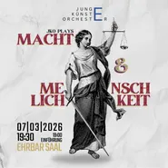 Junge Künste Orchester Macht & Menschlichkeit 1280x500