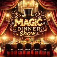 Dinner Magic Show