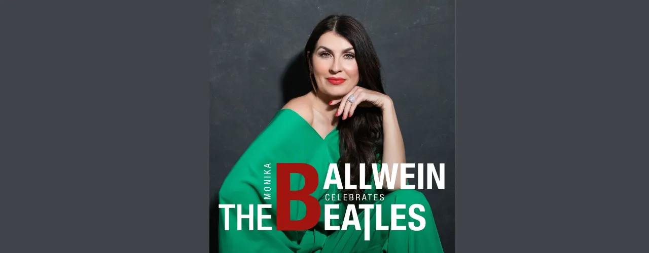 Werbegrafik f&uuml;r &sbquo;Monika Ballwein celebrates The Beatles&lsquo;: Monika Ballwein sitzt in einem gr&uuml;nen Outfit vor dunklem Hintergrund. Der Veranstaltungstitel ist gro&szlig; &uuml;ber das Bild gelegt und hebt den Buchstaben B farblich hervor.
