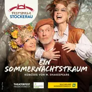 Festspiele Stockerau - Ein Sommernachtstraum