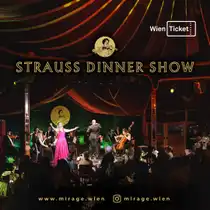 Werbegrafik zur &sbquo;Strauss Dinner Show&lsquo;: Auf einer B&uuml;hne spielt ein Kammerorchester, eine Person in glitzerndem pinkem Kleid steht im Mittelpunkt. G&auml;ste sitzen an gedeckten Tischen. Sichtbar sind die Logos von Wien Ticket sowie die Website und der Instagram-Kanal von Mirage Wien.