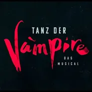Grafik zum Musical &sbquo;Tanz der Vampire&lsquo;: Der Titel erscheint mittig auf dunklem, strukturiertem Hintergrund. Das Wort &sbquo;Vampire&lsquo; ist in auff&auml;lliger roter, pinselartiger Schrift gestaltet, die &uuml;brigen W&ouml;rter in heller Gro&szlig;schrift.